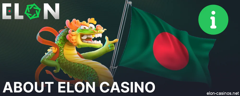 Main information about Elon Casino for players from Bangladesh