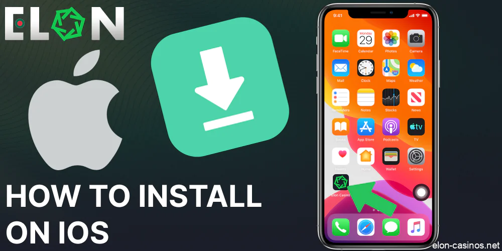 Guide on installing the Elon Casino app on iOS for players from Bangladesh