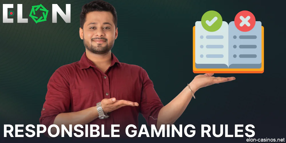 Elon Casino responsible raming rules for players from Bangladesh