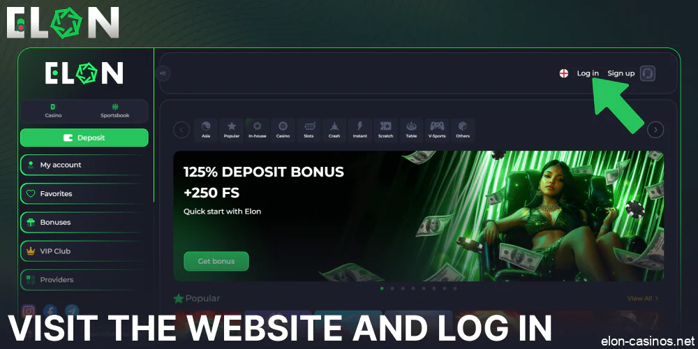 Visit the Elon Casino website and log in